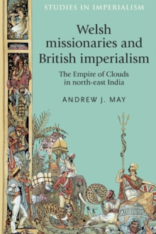 Image for Welsh Missionaries and British Imperialism
