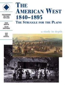 Image for The American West 1840-1895: An SHP depth study