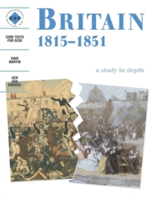 Image for Britain, 1815-1851  : a study in depth