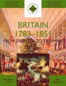 Image for Britain, 1783-1851  : from disaster to triumph?