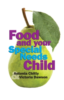Image for Food and Your Special Needs Child
