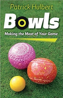 Bowls: Making the Most of Your Game