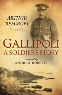 Image for Gallipoli: a soldier's story