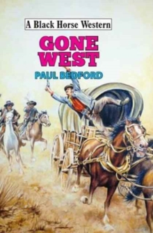 Image for Gone West!
