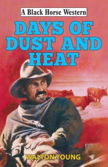 Image for Days of dust and heat