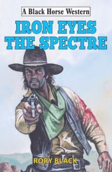 Iron Eyes the Spectre