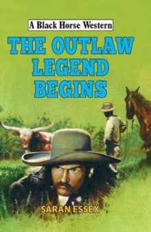Image for The outlaw legend begins