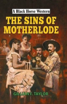 Image for The sins of Motherlode