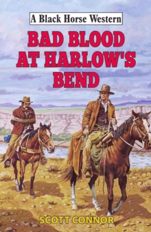 Image for Bad blood at Harlow's Bend