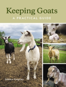 Image for Keeping goats  : a practical guide