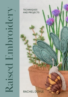 Image for Raised embroidery  : techniques and projects