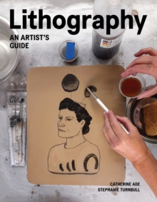 Image for Lithography  : an artist's guide