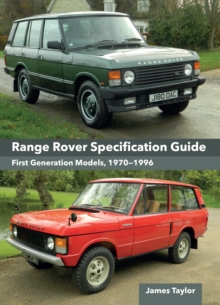 Image for Range Rover specification guide  : first generation models 1970-1996