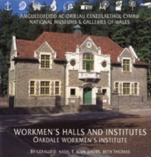Image for Workmen's Halls and Institutes : Oakdale Workmen's Institute