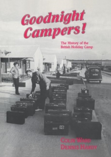 Image for Good-night, Campers! : History of the British Holiday Camp