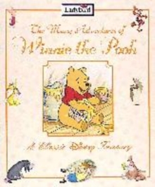 Image for The many adventures of Winnie the Pooh  : a classic Disney treasury