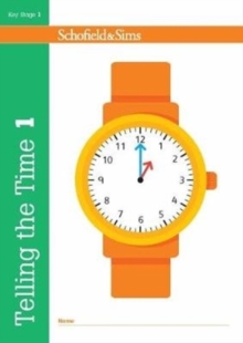 Image for Telling the Time Book 1 (KS1 Maths, Ages 5-6)