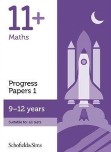 Image for 11+ Maths Progress Papers Book 1: KS2, Ages 9-12