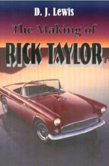 Image for The Making of Rick Taylor