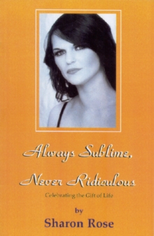 Image for Always sublime, never ridiculous