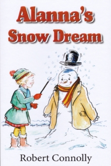 Image for Alanna's snow dream
