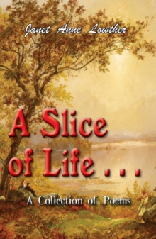 Slice of Life . . .