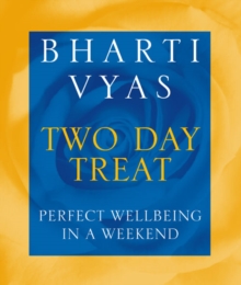 Image for Two day treat  : perfect well-being in a weekend