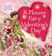Image for A Flower Fairy Valentine's Day