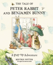 Image for The tale of Peter Rabbit and Benjamin Bunny  : a pop-up adventure