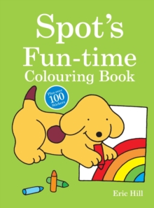 Image for Spot's Fun-time Colouring Book