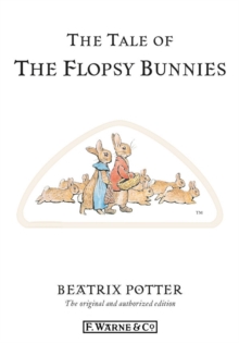 Image for The tale of the Flopsy Bunnies
