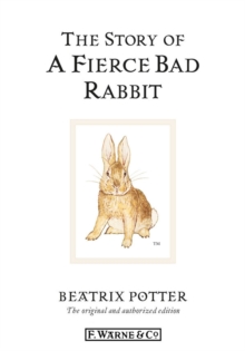 Image for The story of a fierce bad rabbit