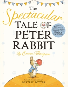 Image for The Spectacular Tale of Peter Rabbit