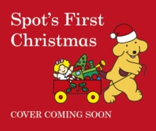 Spot’s First Christmas