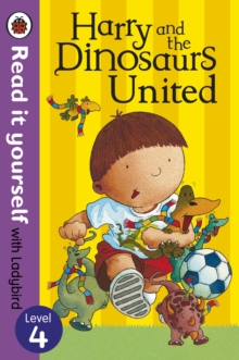 Image for Harry and the Dinosaurs United - Read it Yourself with Ladybird