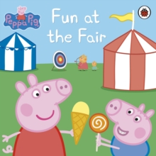 Image for Peppa Pig: Fun at the Fair.