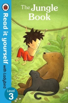 The Jungle Book – Read it yourself with Ladybird: Level 3