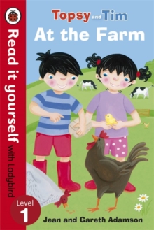 Topsy and Tim: At the Farm – Read it yourself with Ladybird: Level 1