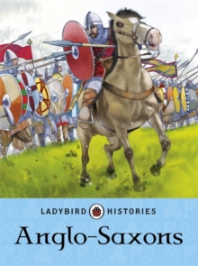 Image for Ladybird Histories: Anglo-Saxons