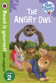 Image for The angry owl  : based on the Peter Rabbit TV series
