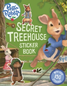 Image for Peter Rabbit Animation: Secret Treehouse Sticker Activity Book