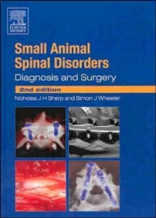 Image for Small animal spinal disorders  : diagnosis and surgery