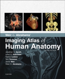 Image for Weir & Abrahams' imaging atlas of human anatomy