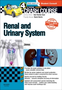 Crash Course Renal and Urinary System Updated Print + eBook edition