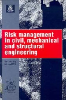 Image for Risk Management in Civil, Mechanical and Structural Engineering