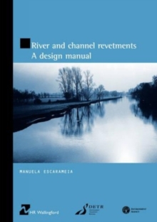 Image for River and Channel Revetments : A design manual