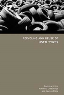 Image for Recycling and reuse of used tyres  : proceedings of the international symposium organised by the Concrete Technology Unit, University of Dundee and held at the University of Dundee, UK on 19-20 March