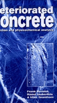Image for Deteriorated Concrete: Inspection and Physicochemical Analysis