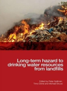 Long-term Hazard to Drinking Water Resources from Landfills