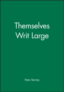 Themselves Writ Large